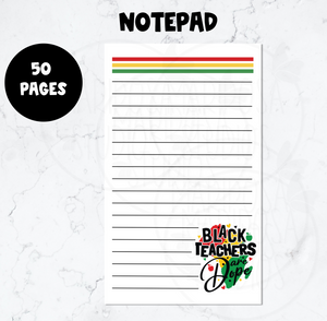 Black Teachers are Dope Notepad